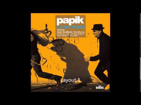 PAPIK (feat.Alan Scaffardi) - On the Move