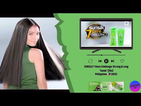 SUNSILK 7-Days Challenge: Strong & Long “Sonia” [15s] - Philippines, 2012