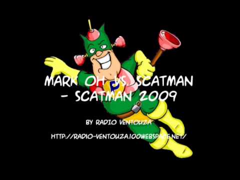 Mark Oh .vs. Scatman - Scatman 2009