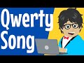 Qwerty Keyboard Song KS1 KS2 QWERTY For Kids Learn To Type Typing Skills Qwerty Song
