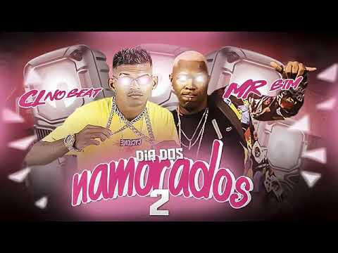 CL NO BEAT FEAT : MC FADINHA, MC MAGRINHO, MC NANDINHO, MC MR BIM E MC KÁ DE PARIS - DIA DOS NAMORAD