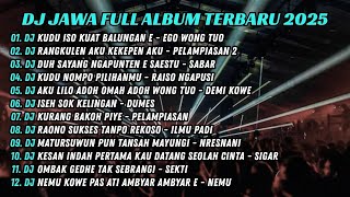 Download lagu DJ KUDU ISO KUAT BALUNGANE - EGO WONG TUO - DJ JAWA VIRAL TIKTOK 2025 mp3 Download lagu DJ KUDU ISO KUAT BALUNGANE - EGO WONG TUO - DJ JAWA VIRAL TIKTOK 2025 mp3