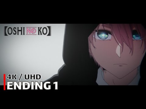 Oshi No Ko - Ending 1 (Mephisto) | 4K UHD Creditless | Subtitles
