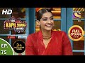 The Kapil Sharma Show Season 2 - The Zoya Factor - दी कपिल शर्मा शो 2 - Full Ep. 75 - 15th Sep