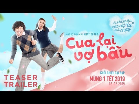 CUA LẠI VỢ BẦU TRAILER | Trấn Thành - Ninh Dương Lan Ngọc | Phim Chiếu Rạp Tết 2019