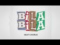 Bila Bila Beat Chorus