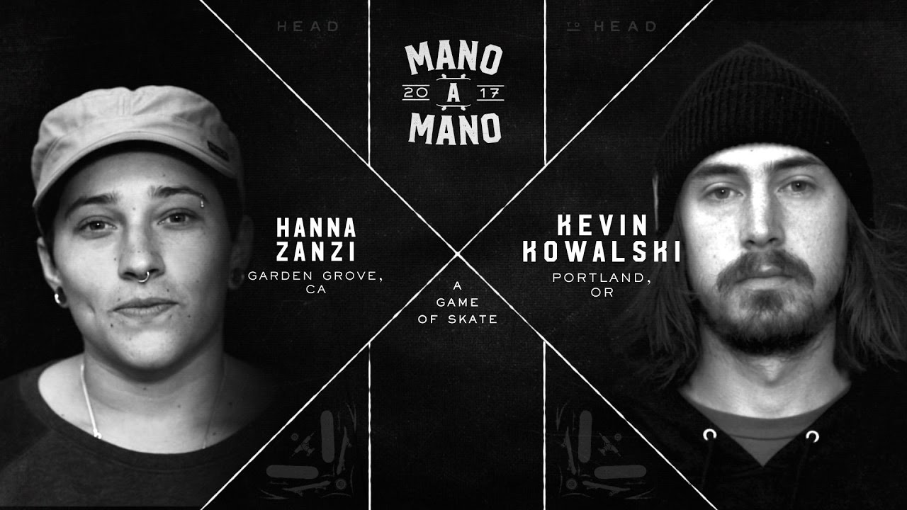 Mano a Mano '17: Hanna Zanzi vs Kevin Kowalski
