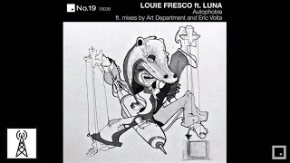 Louie Fresco - Autophobia (Eric Volta Know Your DJ's Shadow mix)