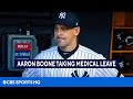 Yankees manager Aaron Boone takes medical leave, will receive a pacemaker | CBS Sports HQ