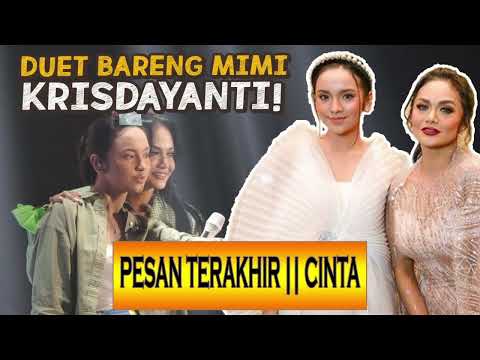 LYODRA FEAT KRISDAYANTI - [PESAN TERAKHIR ] - [CINTA]