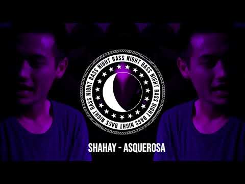 Shahay - Asquerosa