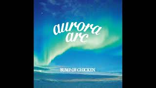 BUMP OF CHICKEN - Aria (instrumental)