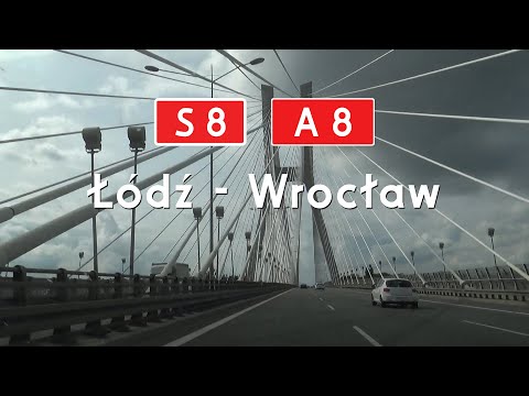 [PL] S8+A8 Łódź - Wrocław