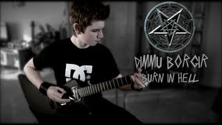 Dimmu Borgir - Burn In Hell Guitar Cover