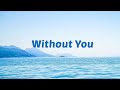 Air Supply Without You Instrumental Cover