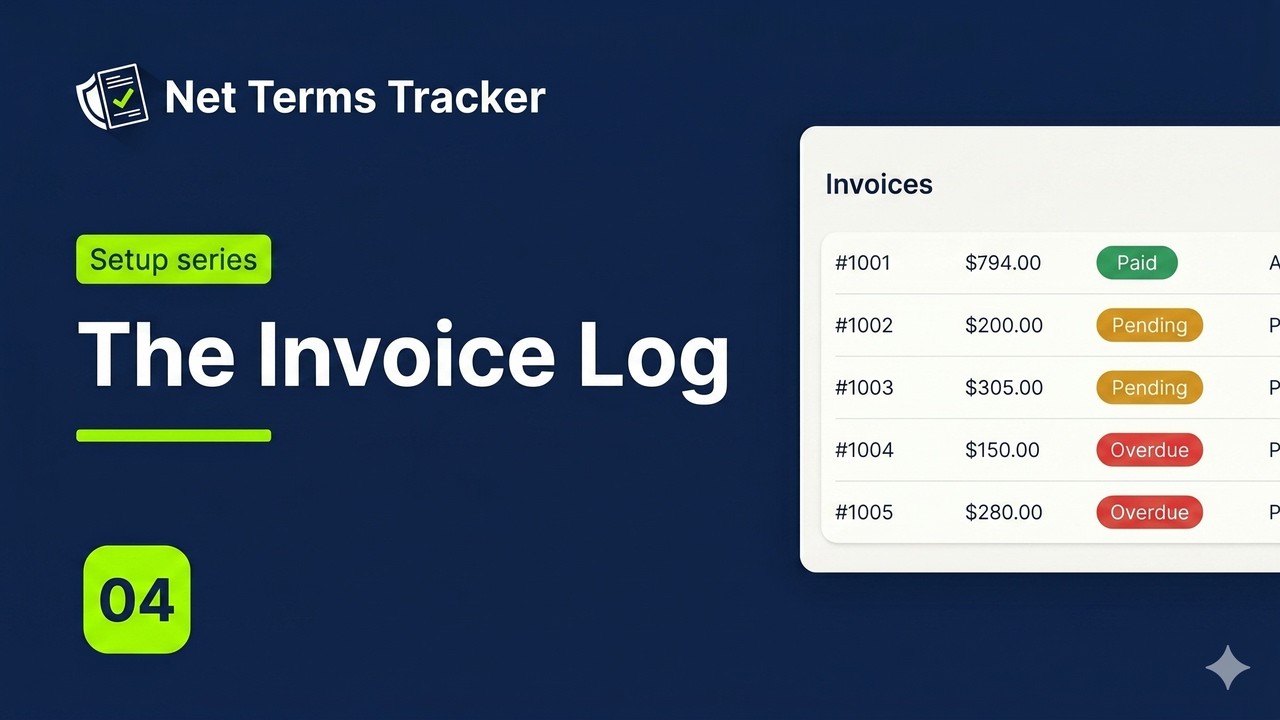 Net Terms Tracker: The Invoice Log