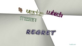 regret - 4 verbs which are synonyms to regret (sentence examples)