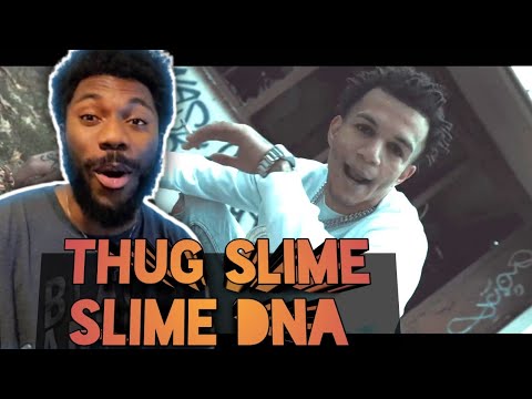 Thug Slime - Slime DNA - Official Music Video REACTION VIDEO #thugslime #slimedna #dna #WETHESEXY