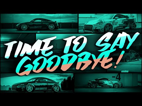 HOW DEEP? // TIME TO SAY GOODBYE - AUDI TTRS