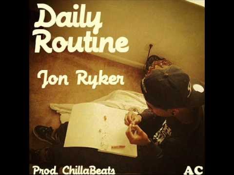 Jon Ryker "Daily Routine" (Prod. By @ChillaBeats) #BOFA