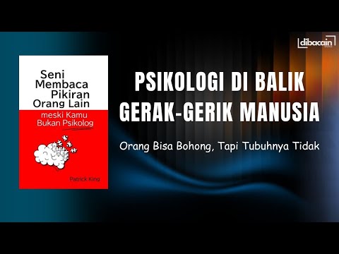 Cara Membaca Pikiran Orang Tanpa Mereka Sadar | RINGKASAN BUKU SENI MEMBACA PIKIRAN ORANG LAIN