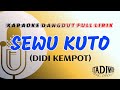 Karaoke Dangdut Sewu Kuto Didi Kempot Full Lirik