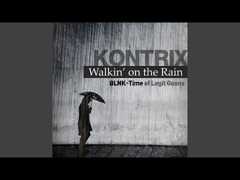 Walkin' On The Rain (Faet. BLNK-Time)