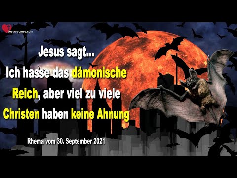 Ich hasse das dämonische Reich, aber viel zu viele Christen haben keine Ahnung ❤️ Liebesbrief Jesu