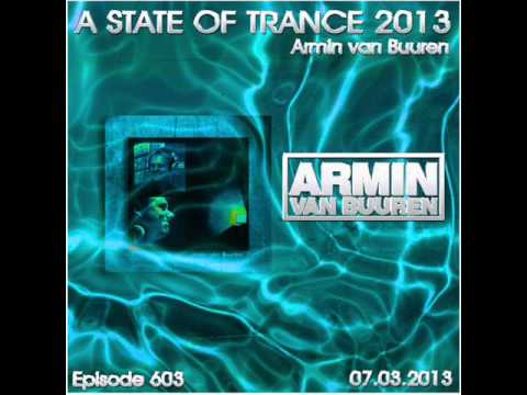 Armin van Buuren - A State Of Trance Episode 603