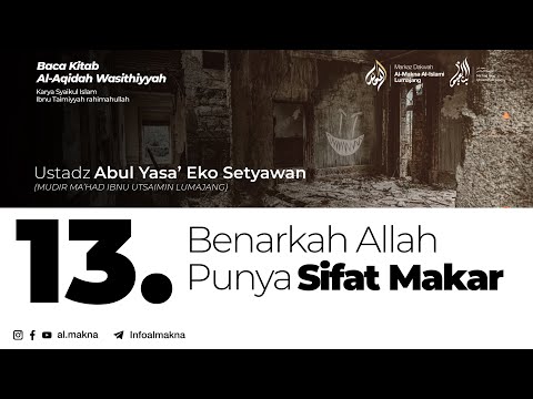 13. Benarkah Allah Punya Sifat Pembuat Tipu Daya? | Aqidah Washittiyah