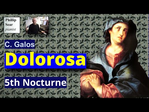 C. Galos: Dolorosa (5th Nocturne)