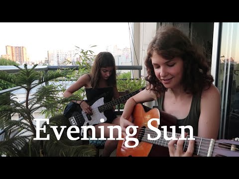 Evening Sun- The Strokes (cover)