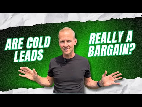 Are Cold Leads Really a Bargain?