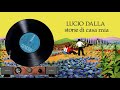 Lucio Dalla   09   Strade Su Strade  Storie di casa mia 1971