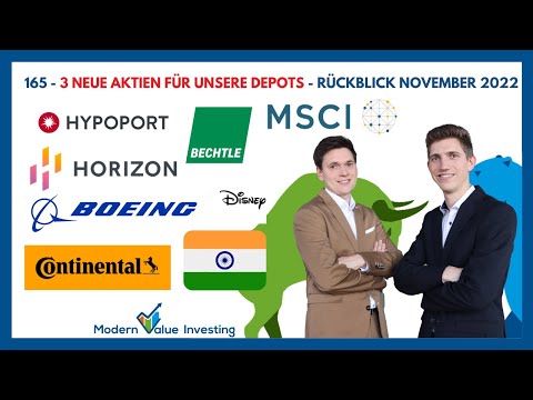 165 - 3 neue Aktien für unsere Depots - Rückblick November 2022