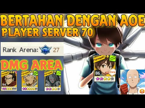 BERTAHAN HIDUP DENGAN AOE OPM , SERVER 70 , KUNCI TEAM CHILD EMPEROR - One Punch Man The Strongest