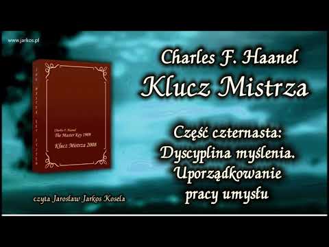 14. The Master's Key - Part 14. Discipline of Thinking. Organizing the Work of the Mind