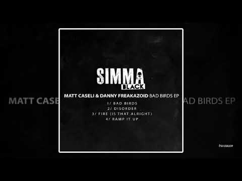 Matt Caseli & Danny Freakazoid - Fire (Is That Alright)