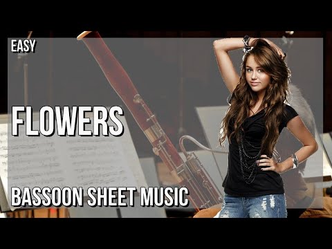 SUPER EASY Bassoon Sheet Music: How to play Flowers  by Miley Cyrus
