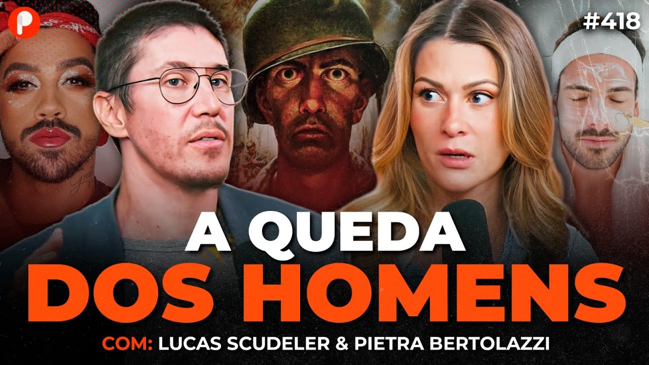 OS HOMENS ESTÃO FICANDO FRACOS? CRISE MASCULINIDADE (Lucas Scudeler e Bertolazzi) | PrimoCast 418