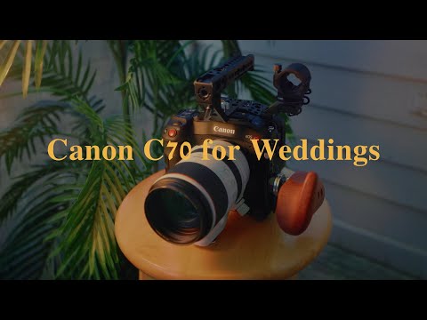 Best Camera for Wedding Films 2023 | Canon C70