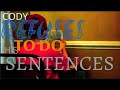 CODY REFUSES TO DO HIS SENTENCES Daddyofive Reupost