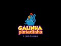 Abertura Galinha Pintadinha Avi