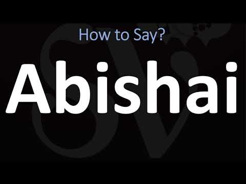 How to Pronounce Abishai? (CORRECTLY)