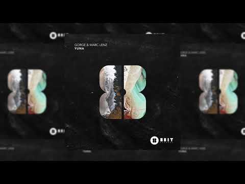 Gorge & Marc Lenz - Yuna (Original Mix)