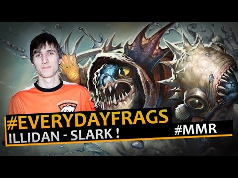 Illidan (Slark) - Gameplay Dota 2 MMR