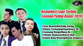 Download lagu Kumpulan lagu lanang tarling terbaru 2020#Kompilasi lagu Pria tarling terbaru  2020# mp3