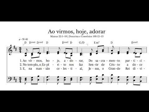 Ao Virmos, Hoje, Adorar | 🛐 Novos Hinos SUD 1027 - Cantado