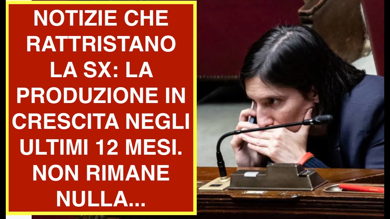 NOTIZIE CHE RATTRISTANO LA SX: LA PRODUZIONE IN CRESCITA NEGLI ULTIMI 12 MESI. NON RIMANE NULLA...