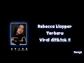 Rebecca Klopper Terbaru Viral Ditiktok Durasi Full Linkmediafireterbaru Viral